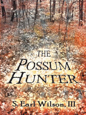cover image of The Possum Hunter